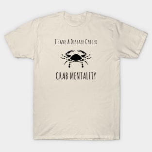 Crab Mentality T-Shirt